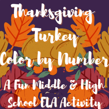 Preview of Thanksgiving Turkey Figurative Language Color by Number: A Fun November Activity
