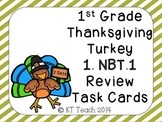 Thanksgiving Turkey First Grade NBT.1 Review Task Cards