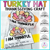 Thanksgiving Turkey Hat Craft and Thankful Writing