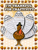 Thanksgiving Turkey I Am Thankful Craft / Craftivity