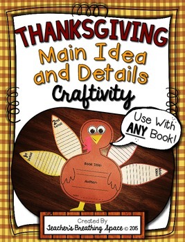 Preview of Thanksgiving Turkey Main Idea and Details Craftivity