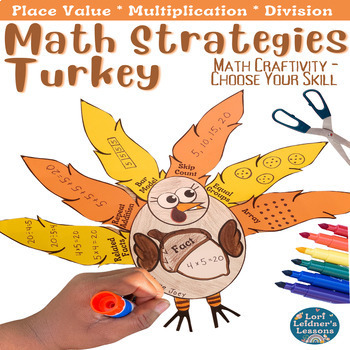 Preview of Thanksgiving Turkey Math  Activity - Multiplication * Division * Place Value *