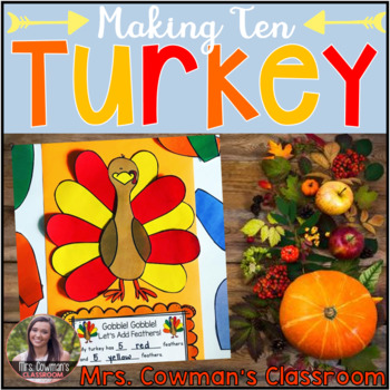 Preview of Thanksgiving Turkey Math Craft- Making Ten or Making Five