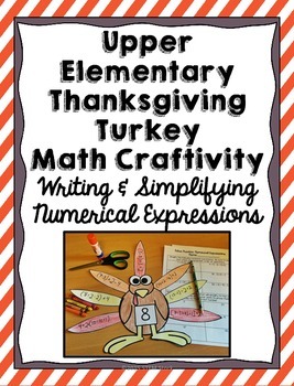Preview of Thanksgiving Turkey Math Craft: Numerical Expressions and Order of Operations