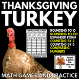 Thanksgiving Turkey Math - Rounding - Expanded Form - Guid