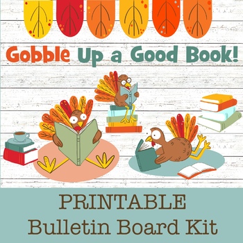 Preview of Thanksgiving Turkey Reading Bulletin Board, Literacy, ELA, Book Fair decor, Fall