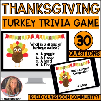 Thanksgiving Turkey Trivia Game by Ashley May in 4th | TpT