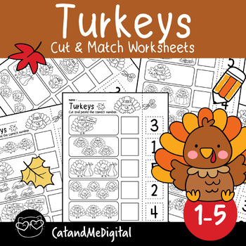 Preview of Thanksgiving Turkey number 1-5 Cut and Paste Match to 5 Printables Worksheets