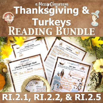 Preview of Thanksgiving & Turkeys 2nd Grade Nonfiction Reading Bundle RI.2.1, RI.2.2, RI.2.