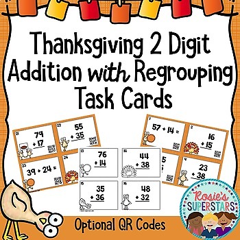Preview of Thanksgiving Two Digit Addition with Regrouping Task Cards Optional QR Codes