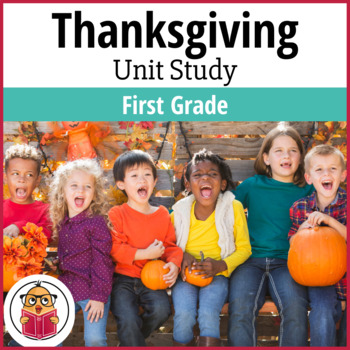 Preview of Thanksgiving Unit Study - First Grade