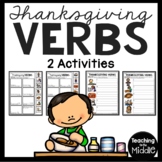 Thanksgiving Verbs Fill-in-the-Blank Matching and Creating