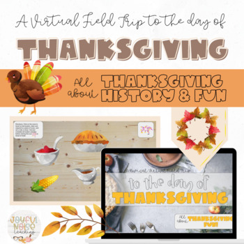 Preview of Thanksgiving Virtual Field Trip about Thanksgiving History and Fun!