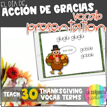Preview of Thanksgiving Vocab Powerpoint with Pictures | Día de Acción de Gracias