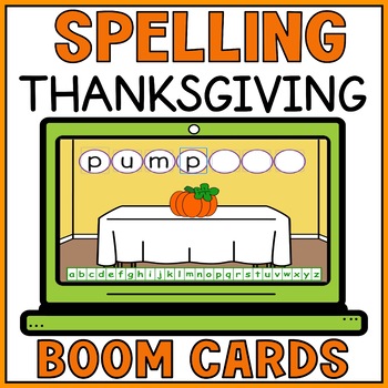 Preview of Thanksgiving Spelling Vocabulary Words Boom Cards Activites