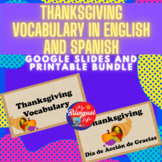 Thanksgiving Vocabulary in English & Spanish Bundle