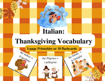 Preview of Thanksgiving Vocabulary in Italian/ English Printables or Flashcards