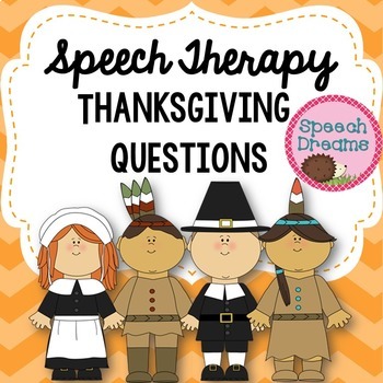 Preview of Thanksgiving WH questions | Speech Therapy Activity