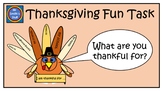 Thanksgiving - WHAT ARE YOU THANKFUL FOR?