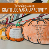Thanksgiving Warm-Up Activity - Practicing Gratitude - Bel