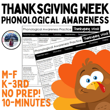 Preview of Thanksgiving Week Phonological Awareness Skills Daily 10 Minute Practice