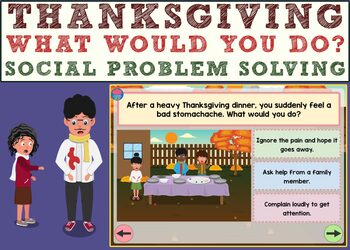 Preview of Thanksgiving What Would You Do? - Social Problem Solving Boom Cards