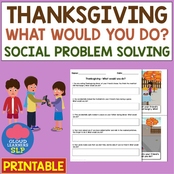 Preview of Thanksgiving What Would You Do? - Social Problem Solving