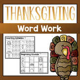 Thanksgiving Word Work - Phonics Games & Printables for Ki
