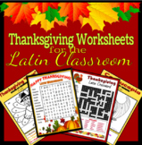 Thanksgiving Worksheets for the Latin Classroom- Bundle!