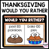 Thanksgiving Would You Rather?