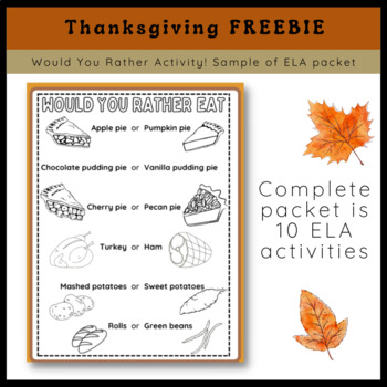 Preview of Thanksgiving Would You Rather | Freebie | ELA Packet Sample