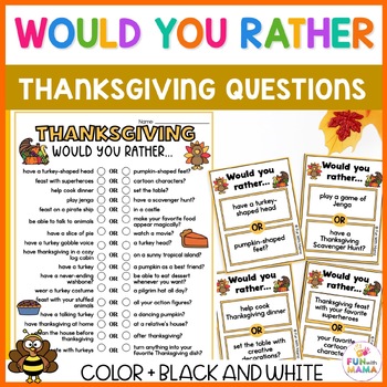 Thanksgiving Would You Rather Questions Cards + Worksheets by Fun With Mama