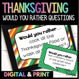 Thanksgiving Would You Rather Questions * Digital & Print 
