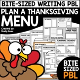 Thanksgiving Writing Activities PBL | Thanksgiving Menu Wr