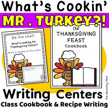 Preview of Thanksgiving Dinner Recipe Writing Activity