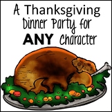 Thanksgiving Writing Activity: Analysis for ANY Character!
