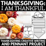 Thanksgiving Writing Activity - I am Thankful for - Thanks