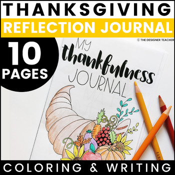 Preview of Thanksgiving Writing Activity Thankfulness Gratitude Journal and Coloring Pages