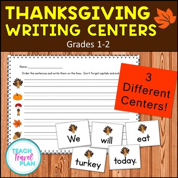 Preview of Thanksgiving Writing Centers - November Writing Centers - 1st grade - 2nd Grade