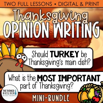 Preview of Thanksgiving Writing: Opinion Writing - Two Focus Questions