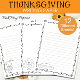 Thanksgiving Writing Paper - Lined and Unlined - Research 