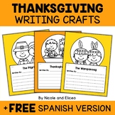 Thanksgiving Writing Prompt Crafts + FREE Spanish