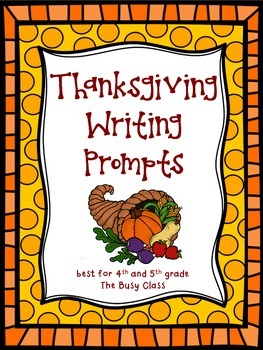 thanksgiving writing prompts 5th grade