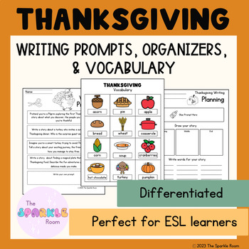 Preview of Thanksgiving Writing Prompts, Creative Writing, Differentiated, Organizers