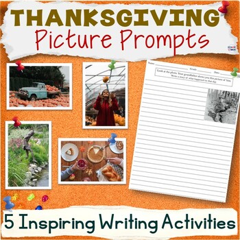 Preview of Thanksgiving Writing Prompts - Middle School Gratitude Pictures Fall Activity