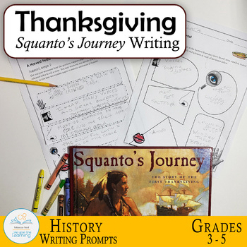 Preview of Thanksgiving Writing Prompts | Squanto's Journey