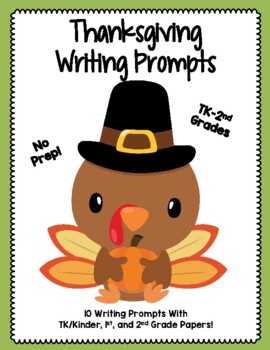 Preview of Thanksgiving Writing Prompts for TK-2nd Grade