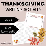 Thanksgiving Writing SEL Activity IB PYP Learner Profile C