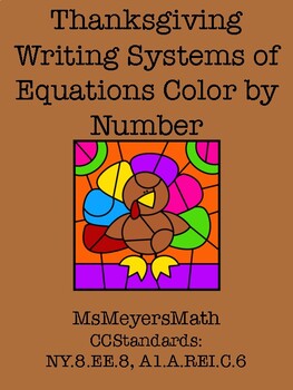 Preview of Thanksgiving Writing Systems of Equations Color by Numbers