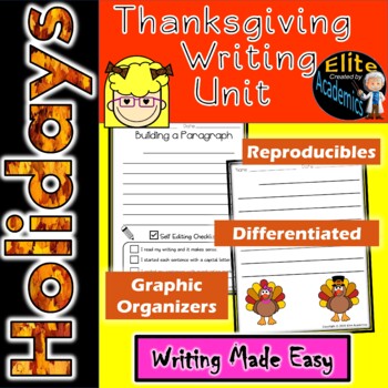 Preview of Thanksgiving Writing Unit: How to write a Paragraph: Things I am thankful...
